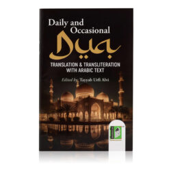 DAILY AND OCCASSIONAL DUAS