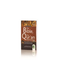 Bible, The Quran And Science