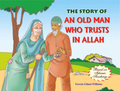STORY OF AN OLD MAN WHO TRUSTS IN ALLAH,THE (PB) TBD