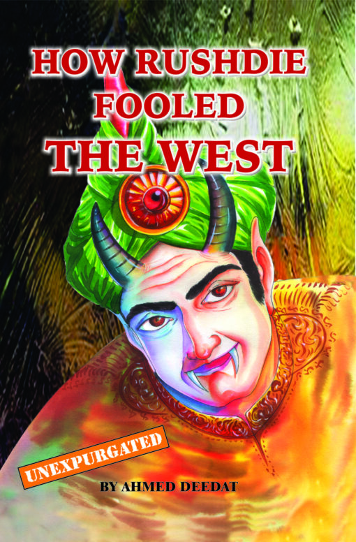 HOW RUSHDI FOOLED THE WEST (PB)