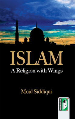 ISLAM A RELIGION WITH WINGS (PB)