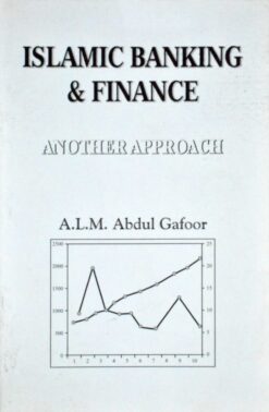 ISLAMIC BANKING & FINANCE :ANOTHER APPROACH (PB)